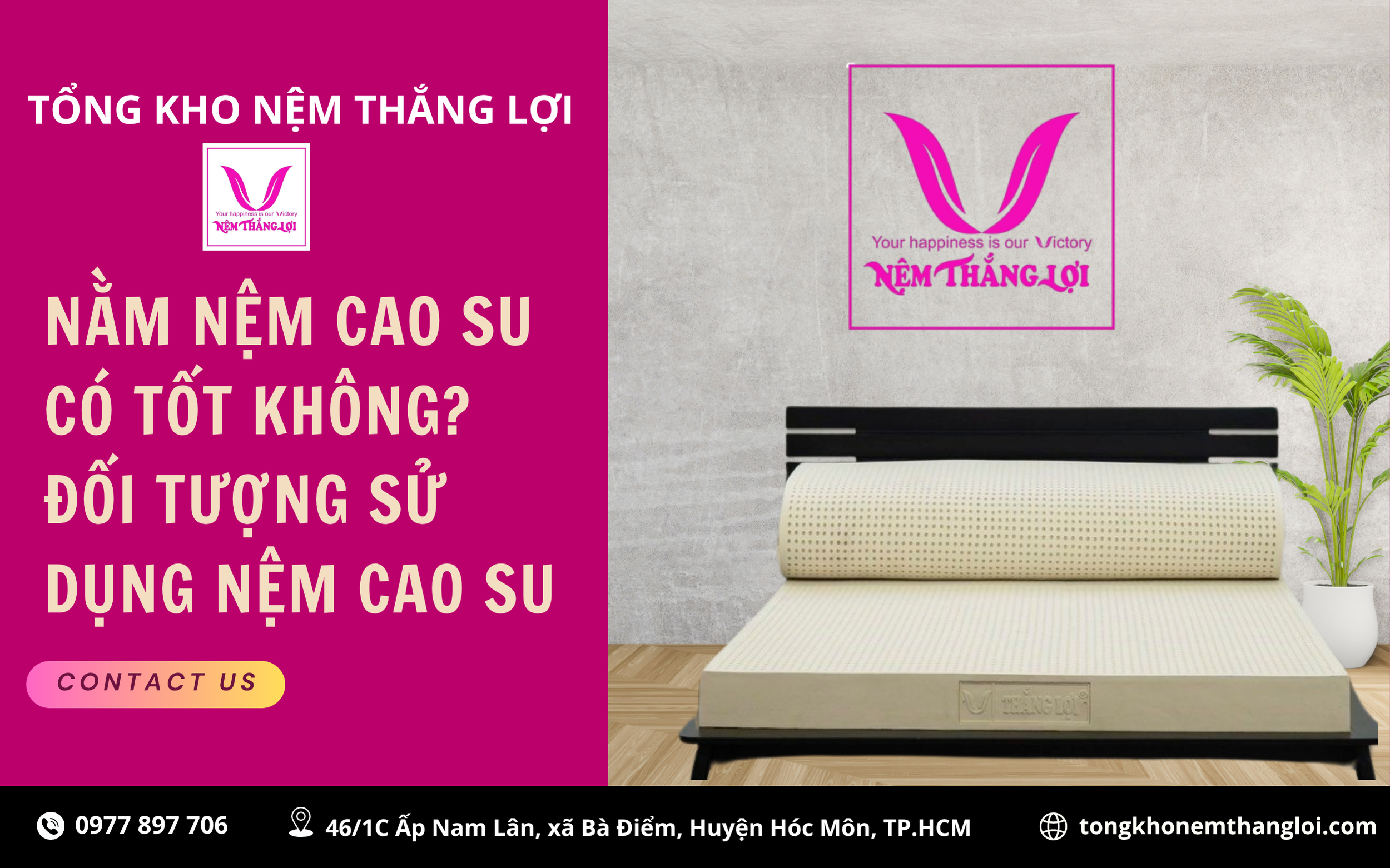 NẰM NỆM CAO SU CÓ TỐT KHÔNG? AI NÊN SỬ DỤNG